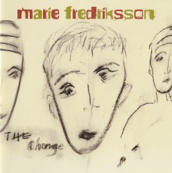 The Change album by Marie Fredriksson