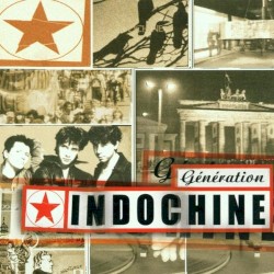 Génération Indochine album by Indochine
