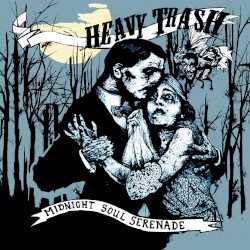 Midnight Soul Serenade album by Heavy Trash