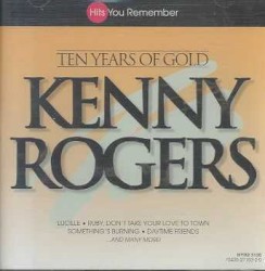 Ten Years of Gold album by Kenny Rogers