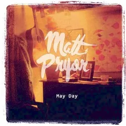 May Day album by Matt Pryor