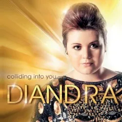 Colliding Into You album by Diandra