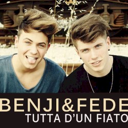 Tutta d'un fiato album by Benji & Fede