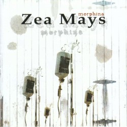 Morphina album by Zea Mays