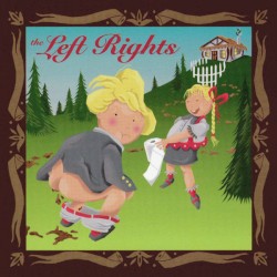 The Left Rights album by Mindless Self Indulgence