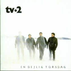 En dejlig torsdag album by Tv·2