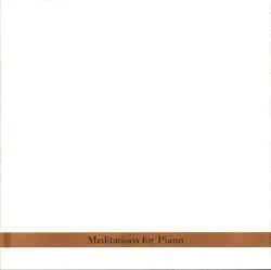 Meditations for Piano album by Borah Bergman