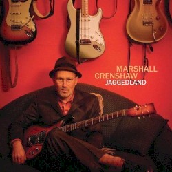 Jaggedland album by Marshall Crenshaw