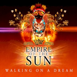 Walking on a Dream cover