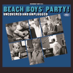 Beach Boys' Party! Uncovered and Unplugged album by The Beach Boys