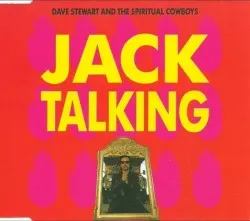 Jack Talking album by Dave Stewart and the Spiritual Cowboys