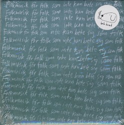 Folkmusik för folk som inte kan bete sig som folk album by Bob Hund
