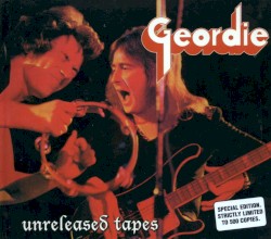 Unreleased Tapes album by Geordie