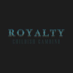 Royalty album by Donald Glover