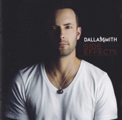 Side Effects album by Dallas Smith