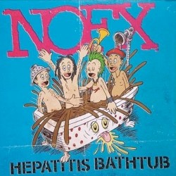 Hepatitis Bathtub album by NOFX