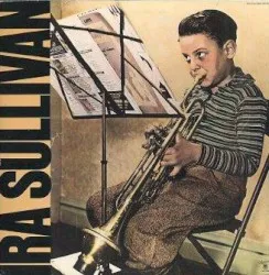 Ira Sullivan