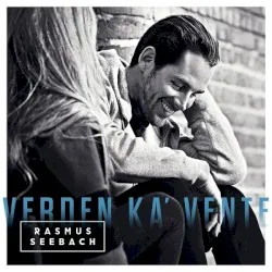 Verden ka' vente album by Rasmus Seebach