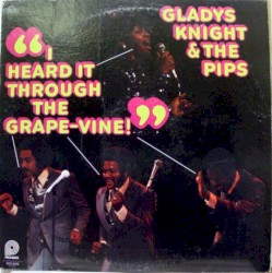 I Heard It Through the Grapevine / It's Time To Go Now album by Gladys Knight & the Pips
