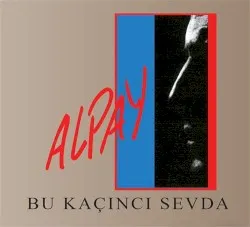 Bu Kaçıncı Sevda album by Alpay