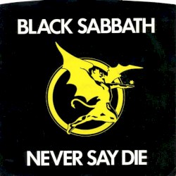 Never Say Die album by Black Sabbath