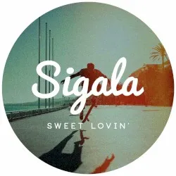 Sweet Lovin' album by Sigala