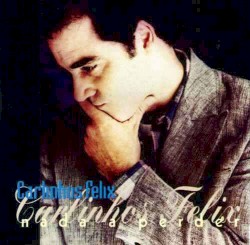 Nada a Perder album by Carlinhos Félix