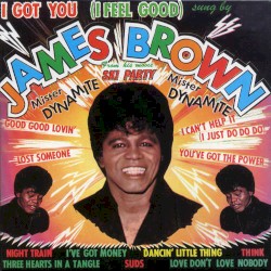 I Got You (I Feel Good) album by James Brown