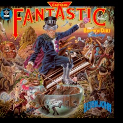 Captain Fantastic and the Brown Dirt Cowboy album by Elton John