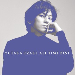 ALL TIME BEST album by Yutaka Ozaki