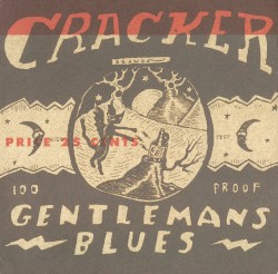 Gentleman's Blues album by Cracker