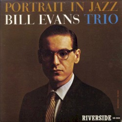 Portrait in Jazz album by Bill Evans