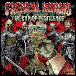 The Cup of Pestilence album by Frenzal Rhomb