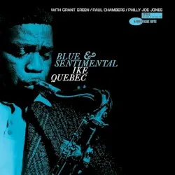 Blue & Sentimental album by Ike Quebec