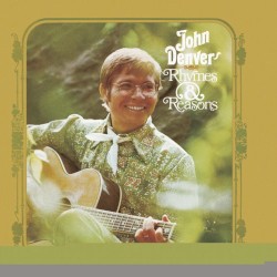 Rhymes & Reasons album by John Denver