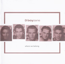 Where We Belong album by Boyzone