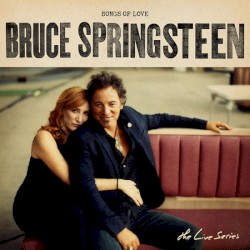 The Live Series: Songs of Love album by Bruce Springsteen