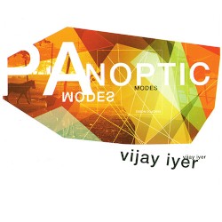 Panoptic Modes album by Vijay Iyer