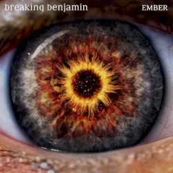 Ember album by Breaking Benjamin