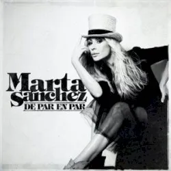 De par en par album by Marta Sánchez
