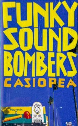 Funky Sound Bombers album by Casiopea
