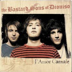 L'amor carnale album by The Bastard Sons of Dioniso