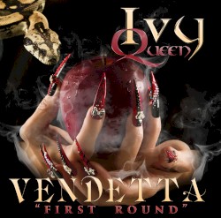 Vendetta: First Round album by Ivy Queen