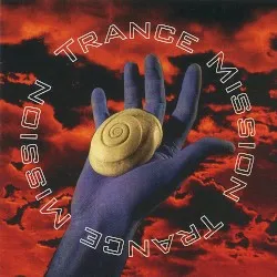 Trance Mission album by Trance Mission
