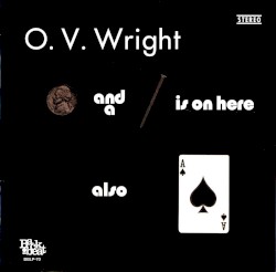 A Nickel and a Nail and Ace of Spades album by O. V. Wright