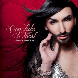 That's What I Am album by Conchita Wurst