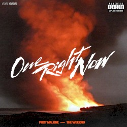 One Right Now album by The Weeknd