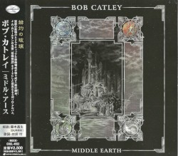 Middle Earth album by Bob Catley