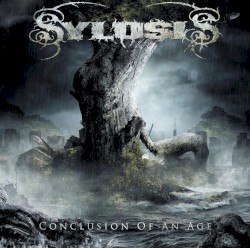 Conclusion of an Age album by Sylosis