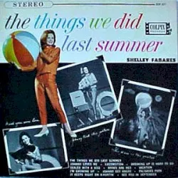 The Things We Did Last Summer album by Shelley Fabares